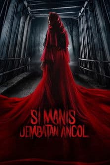 Si Manis Jembatan Ancol streaming