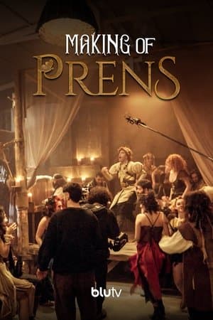 Making of Prens streaming
