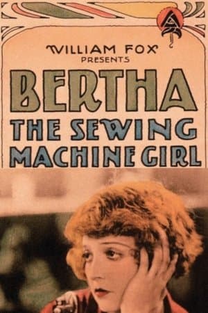 Bertha the Sewing Machine Girl streaming