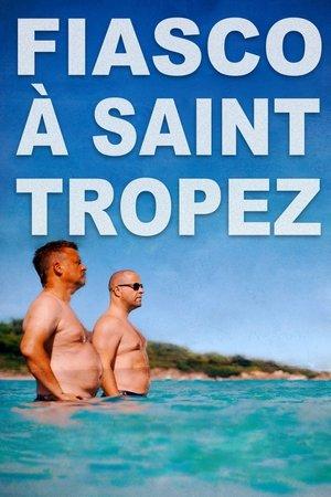 Fiasco à St-Tropez streaming