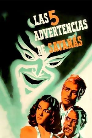 Las cinco advertencias de Satanás streaming