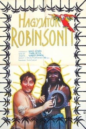Hagyjátok Robinsont! streaming