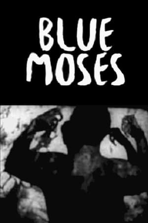Blue Moses streaming