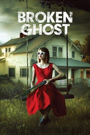 Broken Ghost streaming