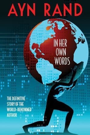 Ayn Rand: In Her Own Words streaming