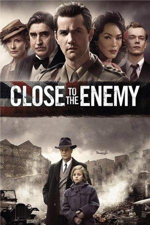 Close to the Enemy streaming