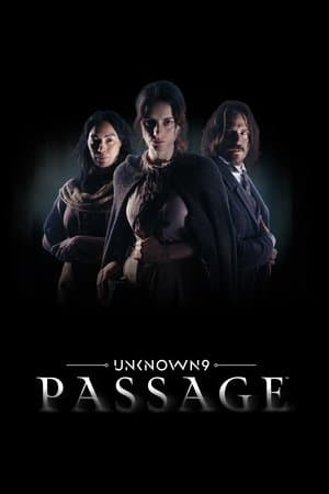 Unknown 9: Passage streaming