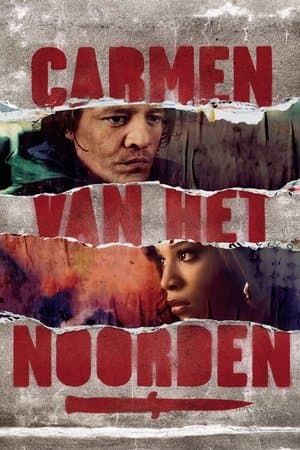 Carmen van het Noorden streaming