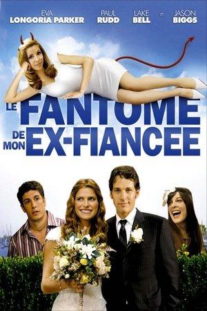 Le Fantôme de mon ex-fiancée streaming