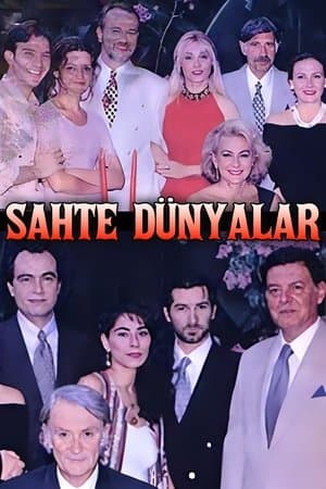 Sahte Dünyalar streaming