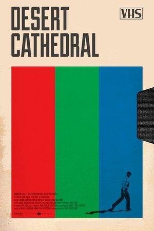Desert Cathedral streaming