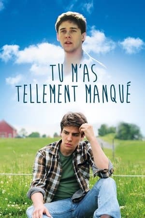 Tu m'as tellement manqué streaming