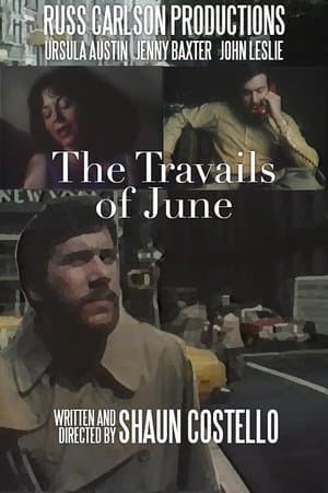 The Travails of June streaming