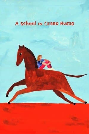 A School in Cerro Hueso streaming