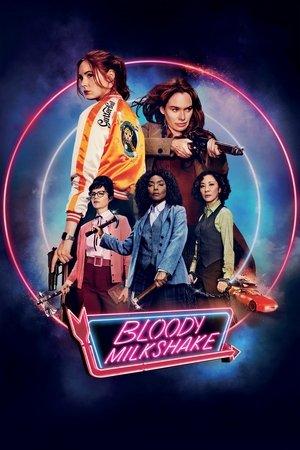 Bloody Milkshake streaming