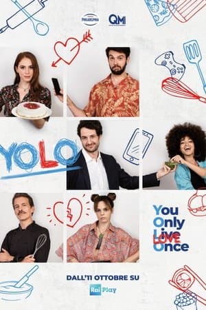 YOLO - You Only Love Once streaming