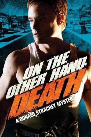 On the Other Hand, Death: A Donald Strachey Mystery streaming