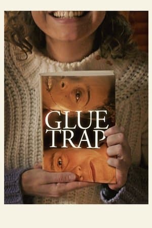 Glue Trap streaming