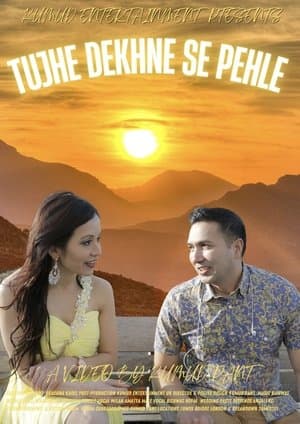 Tujhe Dekhne Se Pehle streaming