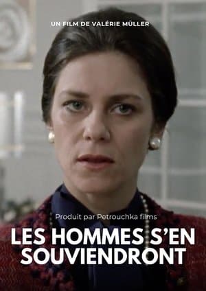 Les hommes s’en souviendront streaming