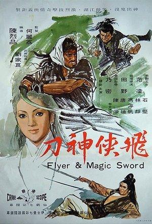 Flyer & Magic Sword streaming