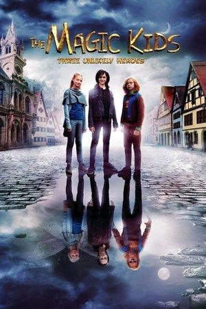 The Magic Kids: Three Unlikely Heroes streaming
