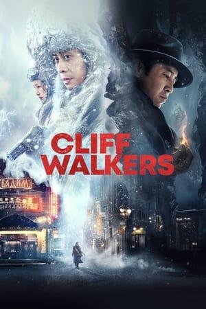 Cliff Walkers streaming
