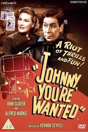 Johnny, You're Wanted streaming