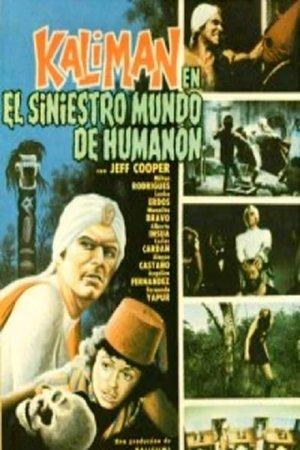 Kalimán in the Sinister World of Humanón streaming