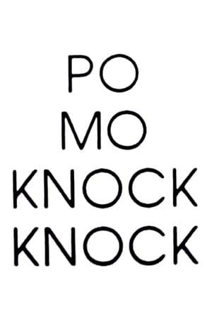 Po Mo Knock Knock streaming