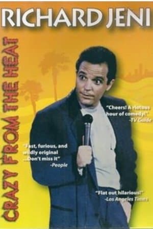 Richard Jeni: Crazy from the Heat streaming