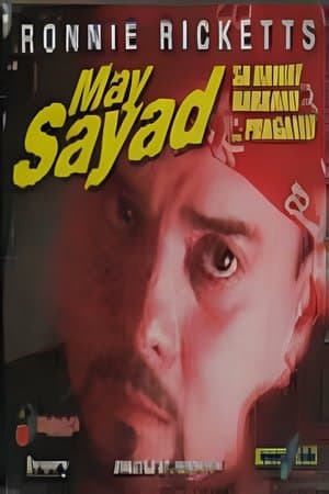 May Sayad streaming
