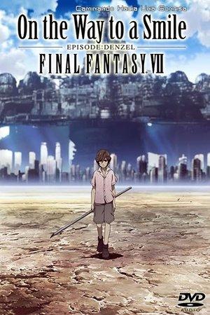 Final Fantasy VII: On the Way to a Smile - Episodio Denzel streaming