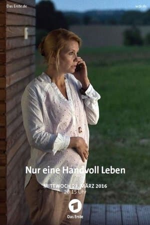 Nur eine Handvoll Leben streaming