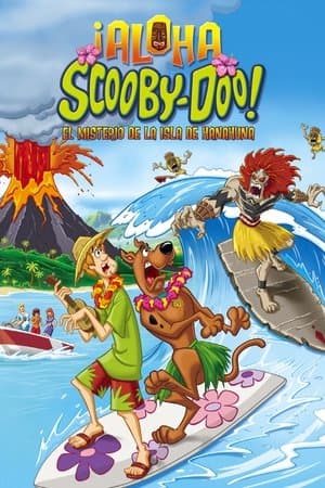 ¡Aloha, Scooby-Doo! El misterio de la isla de Hanahuna streaming