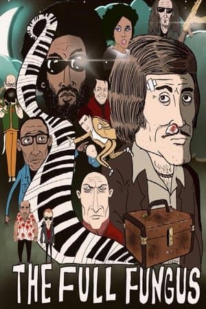 The Full Fungus streaming