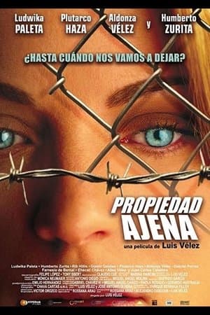 Propiedad Ajena streaming