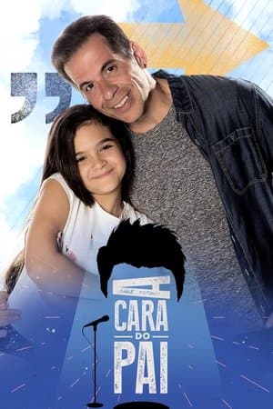 A Cara do Pai streaming