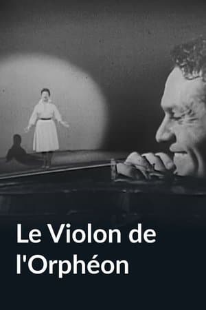 Le violon de l'orphéon streaming