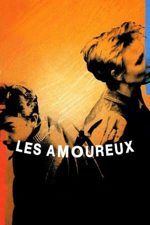 Les Amoureux streaming