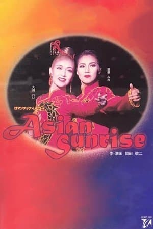 ASIAN SUNRISE streaming