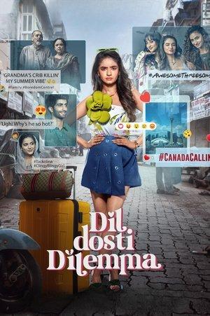 Dil Dosti Dilemma streaming