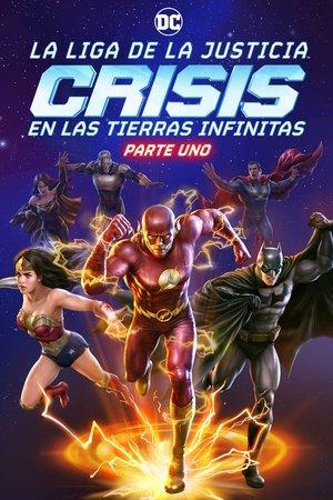 Liga de la Justicia: Crisis en Tierras Infinitas - Parte 1 streaming