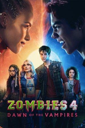 Z-O-M-B-I-E-S 4: Dawn of the Vampires streaming