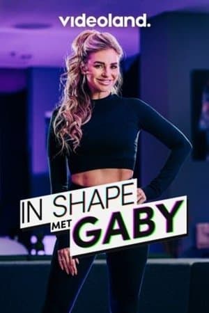 In Shape Met Gaby streaming
