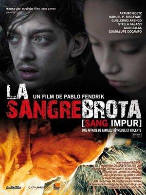 La Sangre Brota (sang impur) streaming