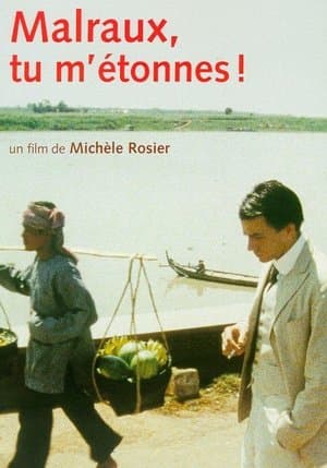 Malraux, tu m'étonnes! streaming