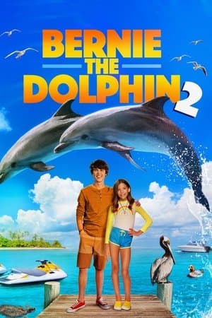 Bernie the Dolphin 2 streaming