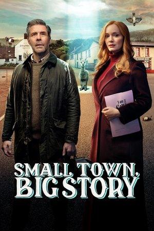 Small Town, Big Story streaming