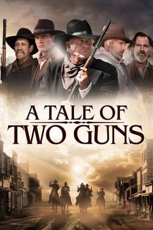 A Tale of Two Guns streaming
